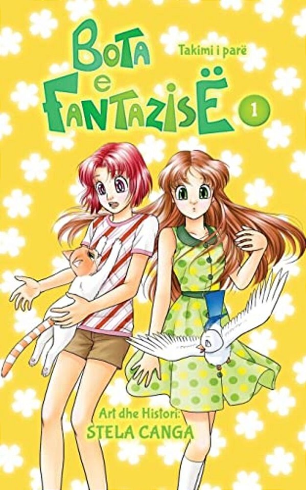 Bota E Fantazise: Kapitull 01 - Takimi I Pare-..