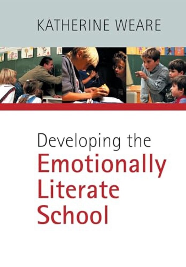 Developing The Emotionally Literate School-..