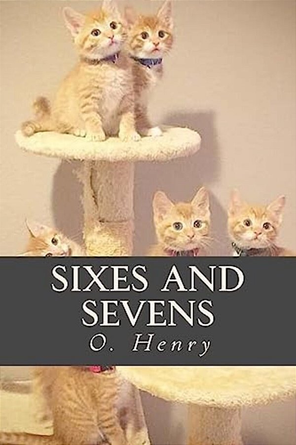 Sixes And Sevens-..
