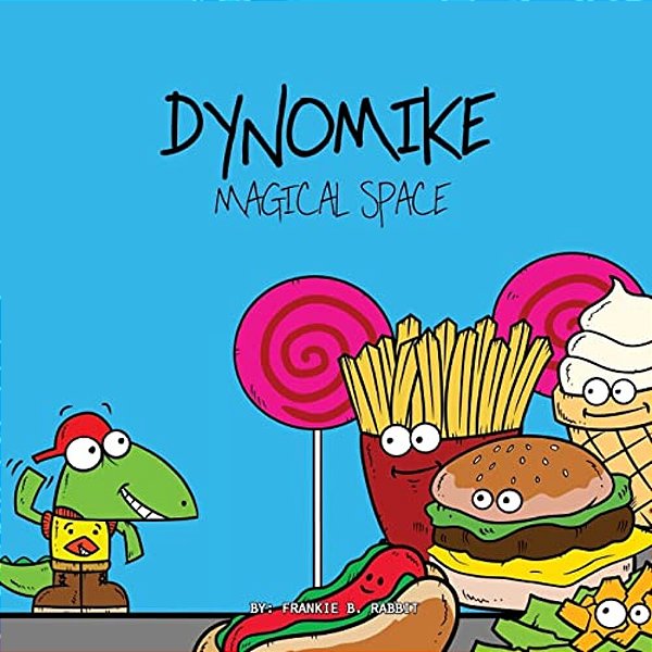 Dynomike: Magical Space (Children's Mindfulness Book, Rhyming Bedtime Stories For Kids)-..