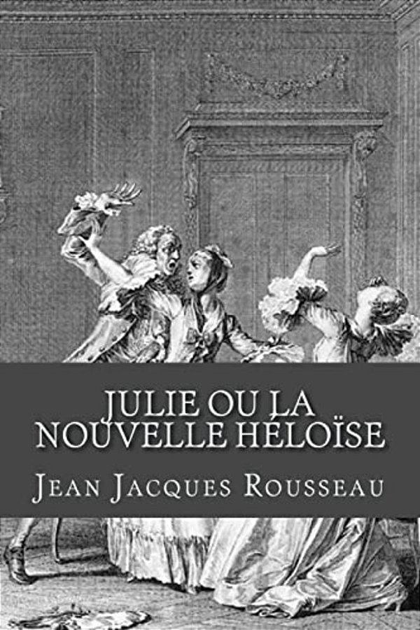 Julie Ou La Nouvelle Heloise-..