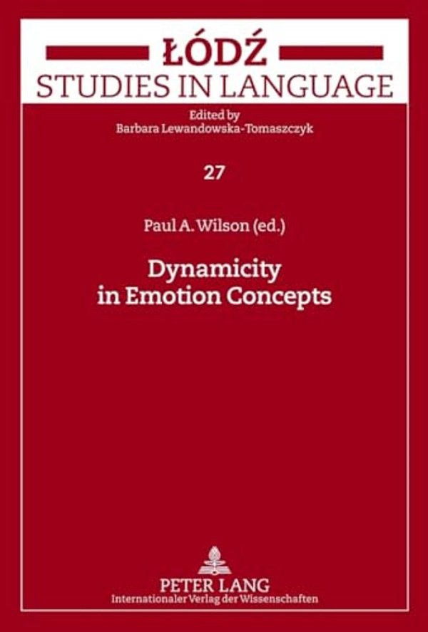 Dynamicity In Emotion Concepts-..