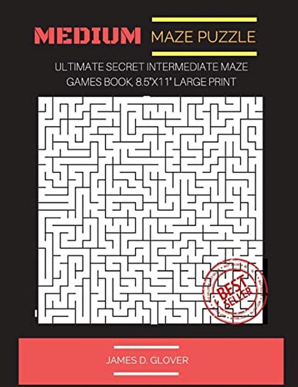 Medium Maze Puzzle: Ultimate Secret Intermediate Maze Games Book, 8.5"X11" Large Print-..
