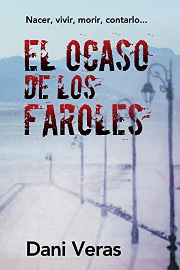 El Ocaso De Los Faroles-..