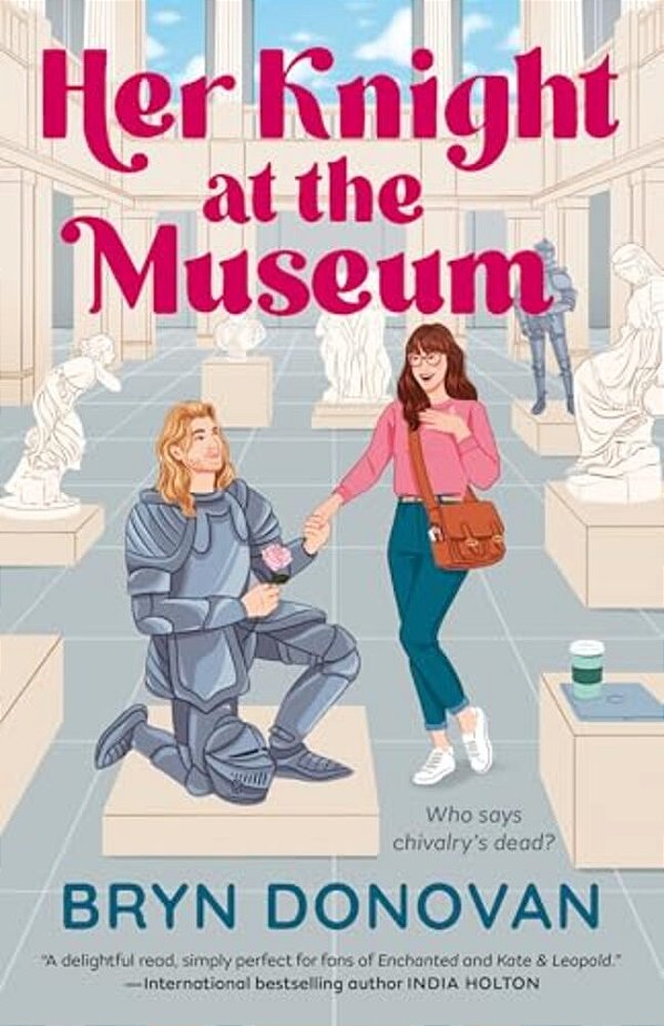 Her Knight At The Museum-..