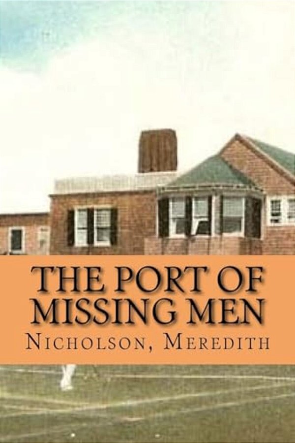The Port Of Missing Men-..