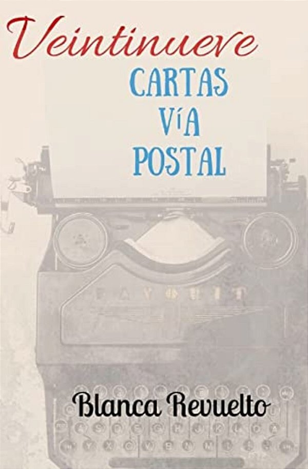 Veintinueve Cartas Vía Postal-..