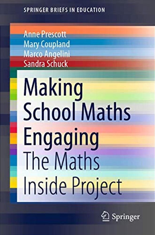 Making School Maths Engaging: The Maths Inside Project-..