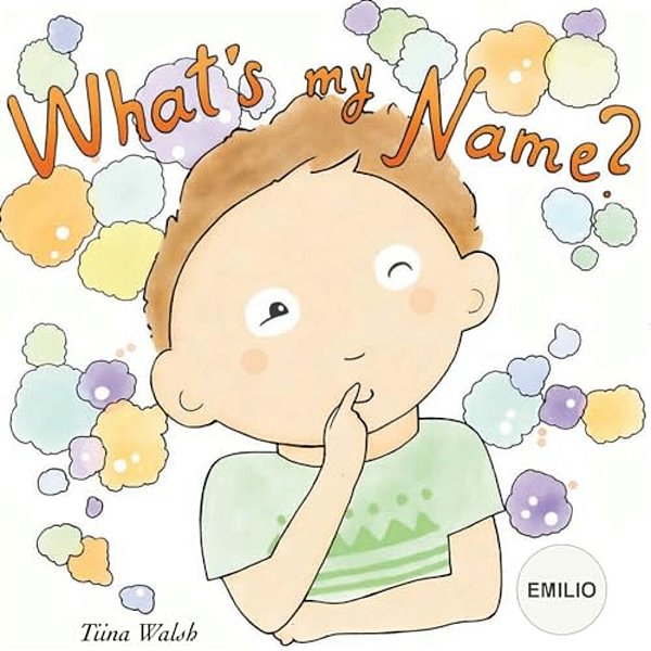 What's My Name? Emilio-..