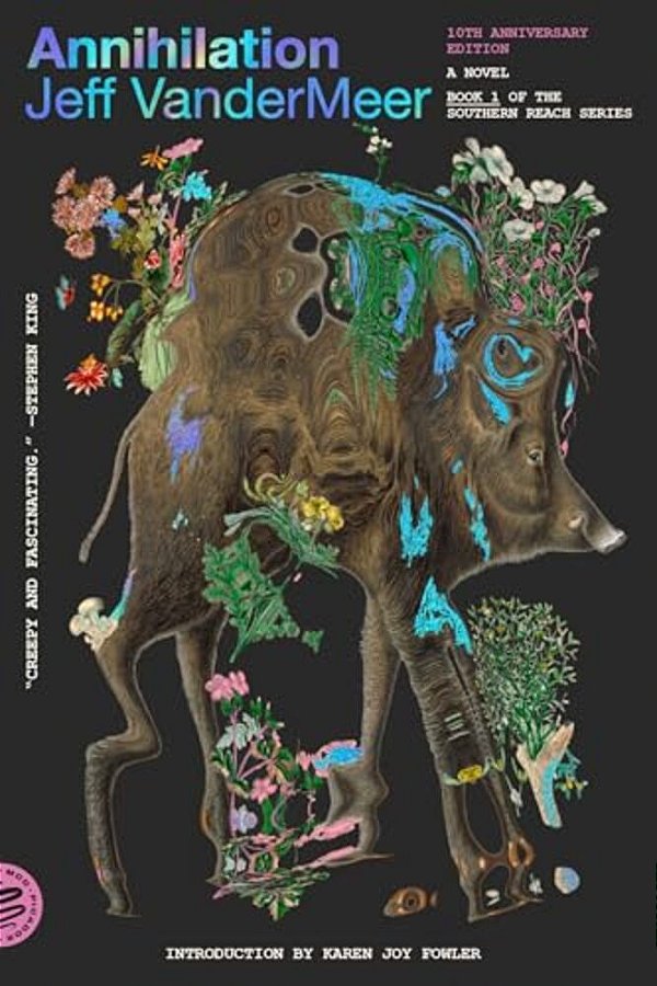Annihilation: A Novel (10Th Anniversary Edition)-..