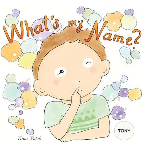 What's My Name? Tony-..