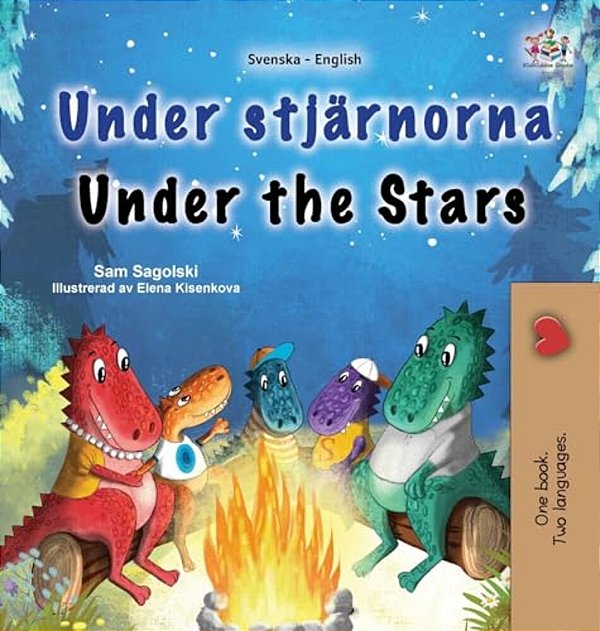 Under The Stars (Swedish English Bilingual Kids Book)-..