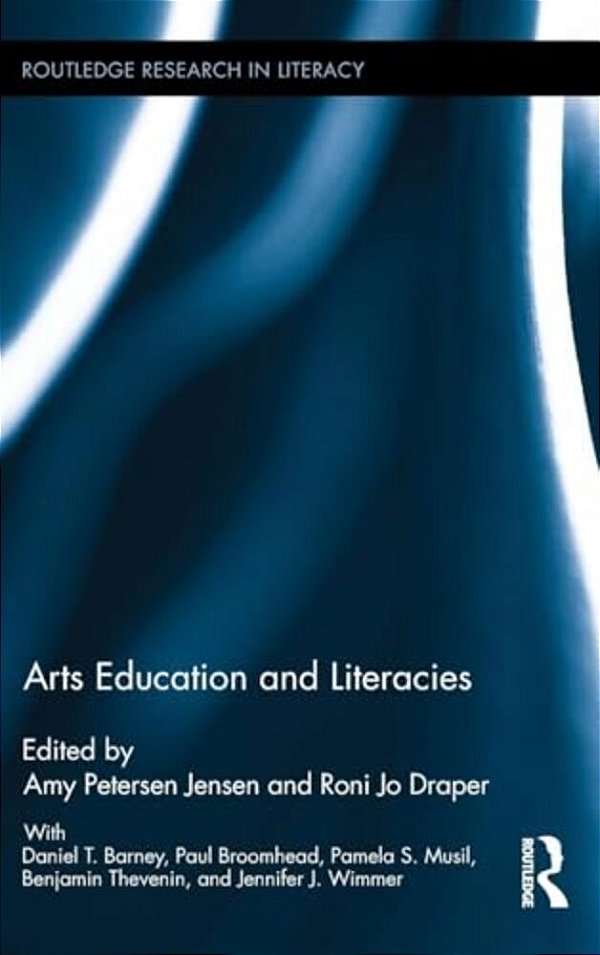 Arts Education And Literacies-..