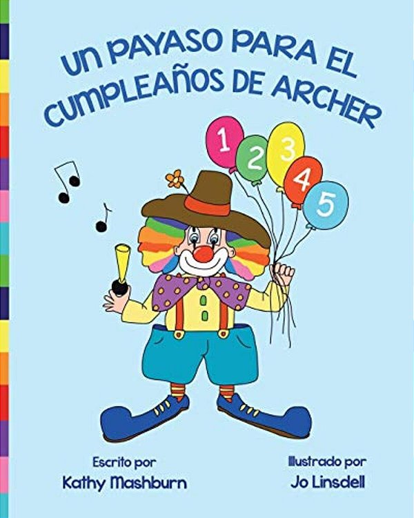Un Payaso Para El Cumpleaños De Archer-..