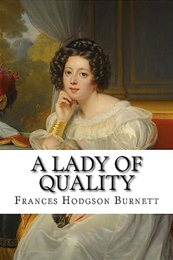 A Lady Of Quality-..