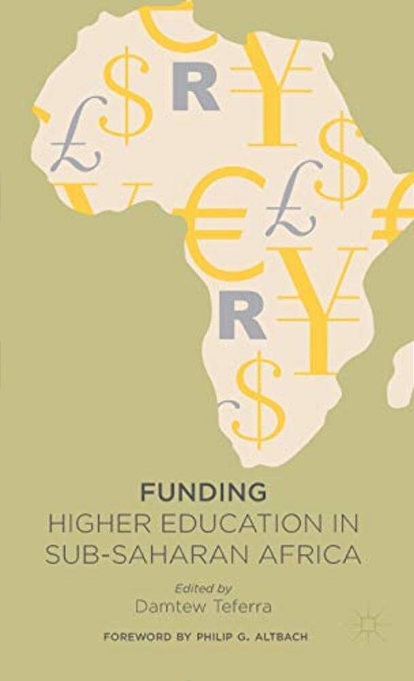 Funding Higher Education In Sub-Saharan Africa-..