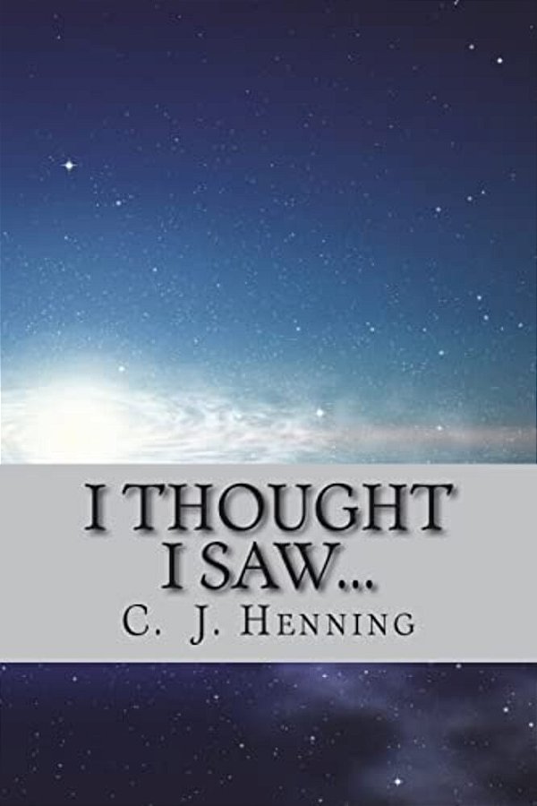 I Thought I Saw... -..