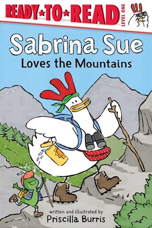 Sabrina Sue Loves The Mountains: Ready-To-read Level 1-..