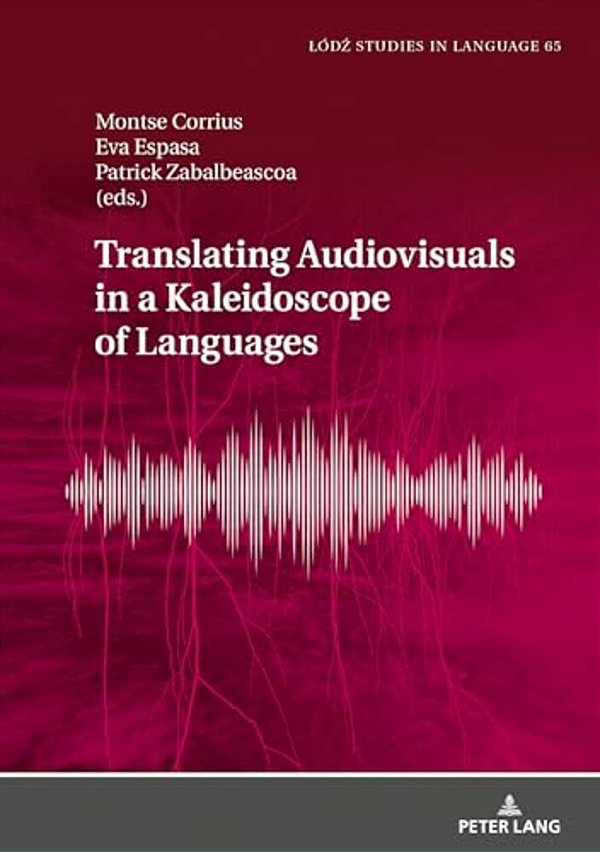 Translating Audiovisuals In A Kaleidoscope Of Languages-..