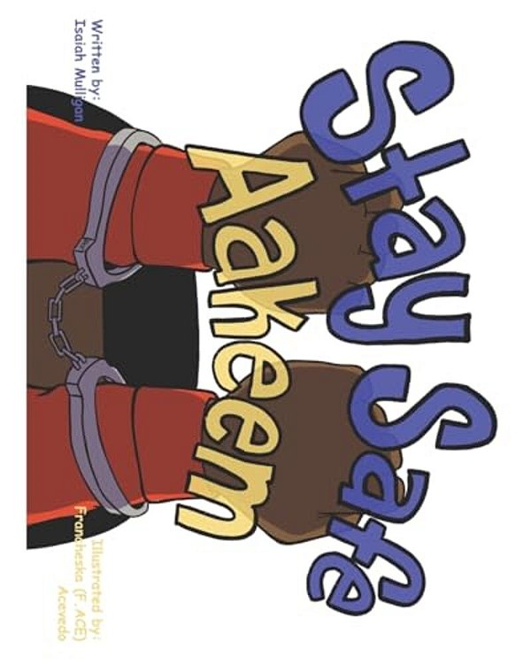 Stay "Safe" Aakeem-..