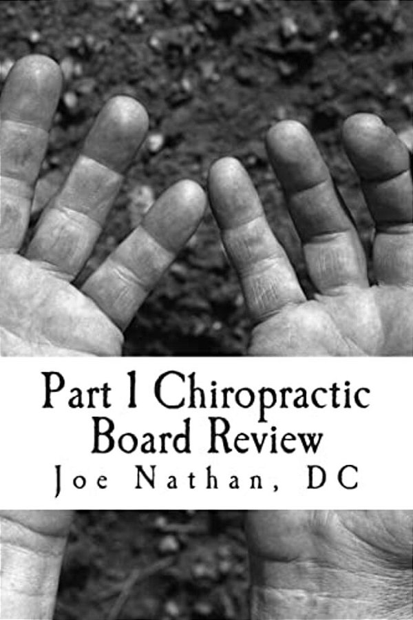 Part 1 Chiropractic Board Review: Complete Collection-..