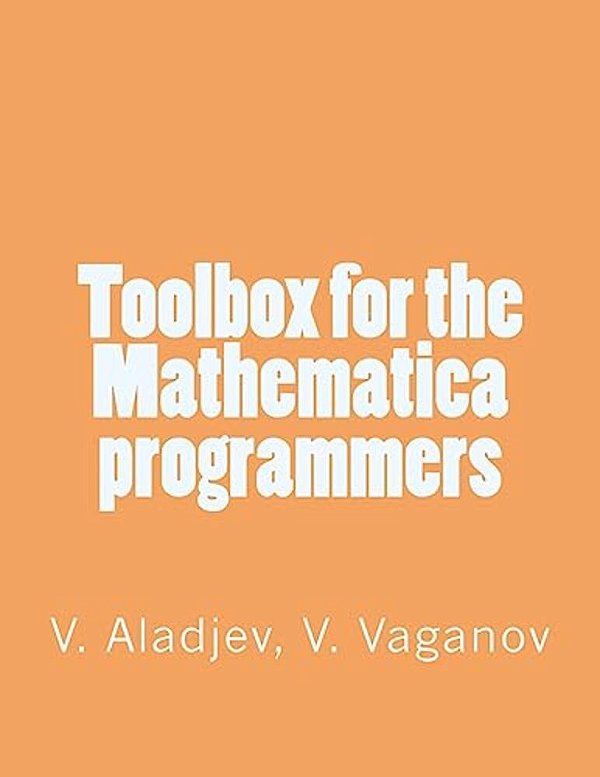 Toolbox For The Mathematica Programmers-..