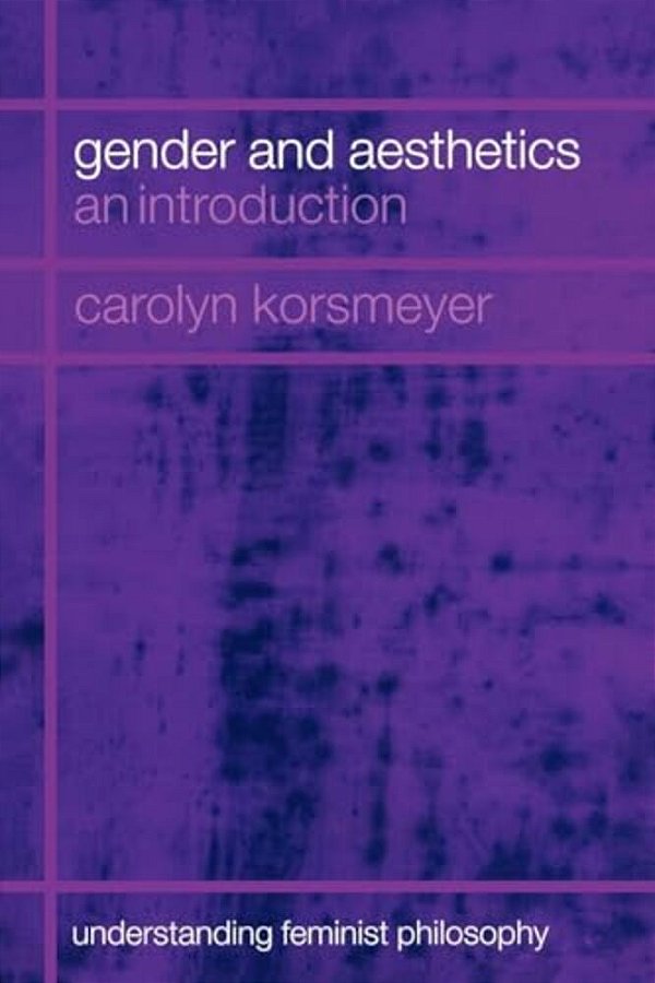 Gender And Aesthetics: An Introduction-..