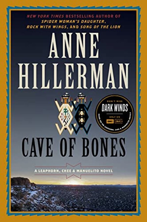 Cave Of Bones: A Leaphorn, Chee & Manuelito Novel-..
