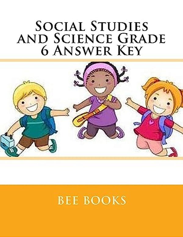 Social Studies And Science Grade 6 Answer Key-..