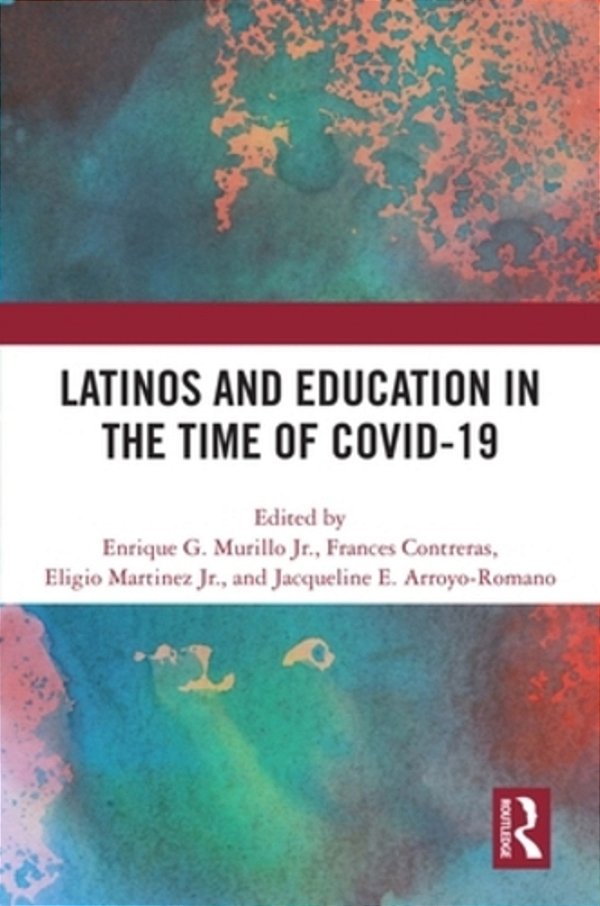 Latinos And Education In The Time Of Covid-19-..