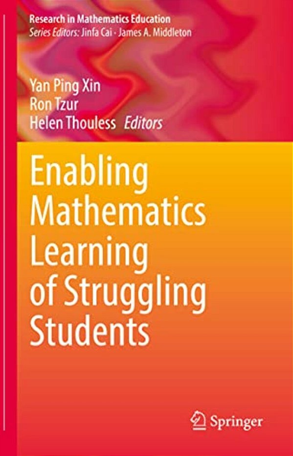 Enabling Mathematics Learning Of Struggling Students-..