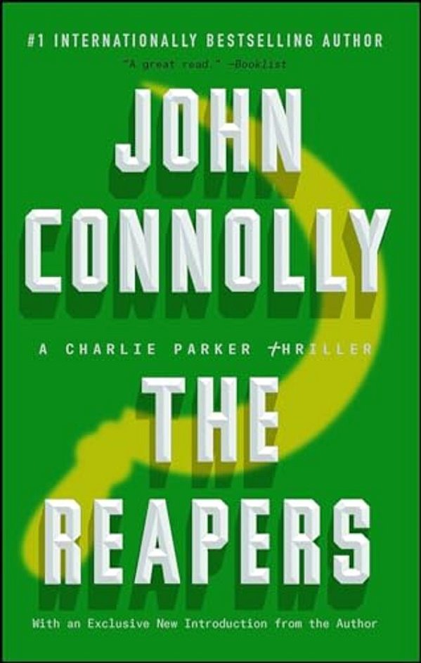 The Reapers: A Charlie Parker Thriller-..