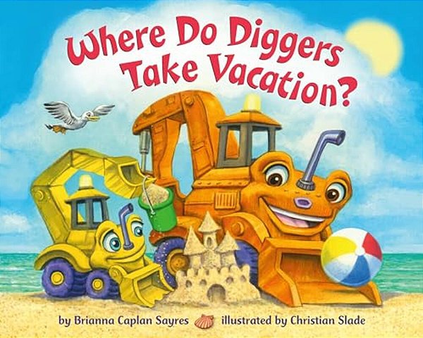 Where Do Diggers Take Vacation?-..
