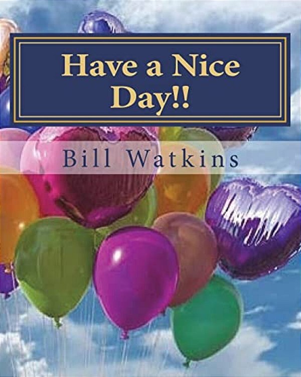 Have A Nice Day!!-..