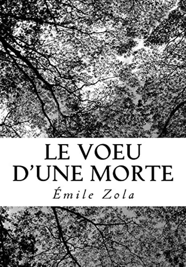 Le Voeu D'Une Morte-..