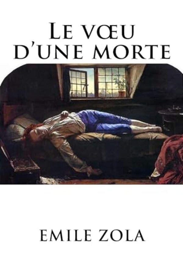Le Voeu D'Une Morte-..