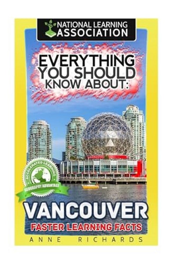 Everything You Should Know About: Vancouver-..
