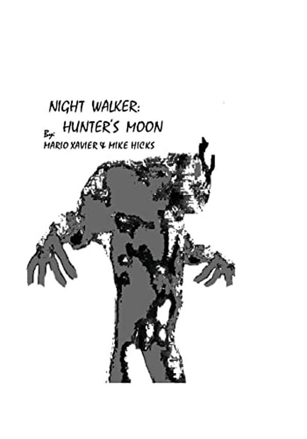 Night Walker: Hunter's Moon-..