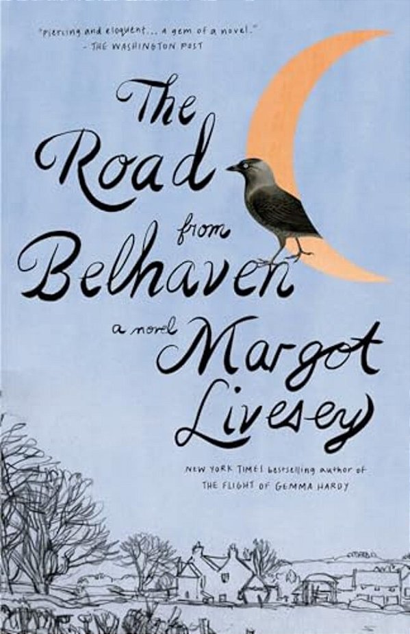 The Road From Belhaven-..