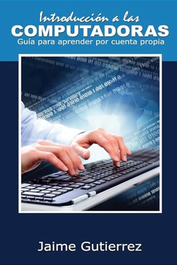 Introducción A Las Computadoras-..