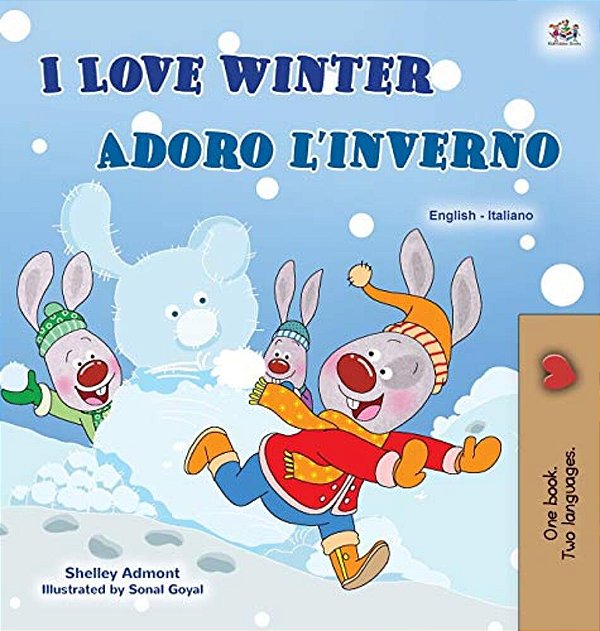 I Love Winter (English Italian Bilingual Children's Book)-..