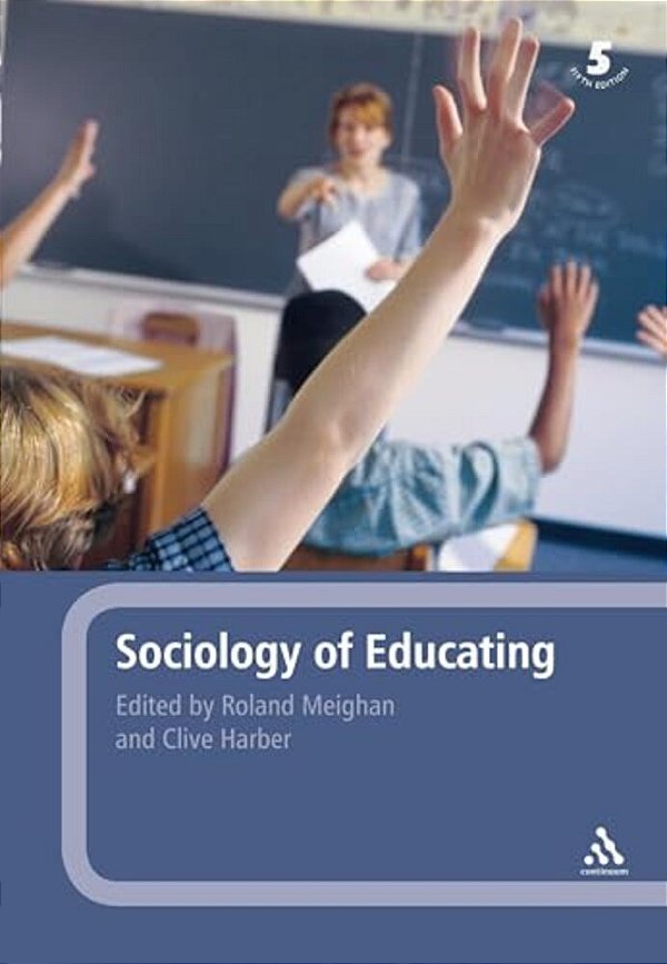 A Sociology Of Educating-..
