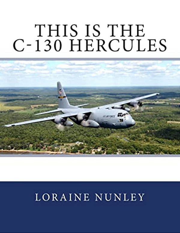 This Is The C-130 Hercules-..