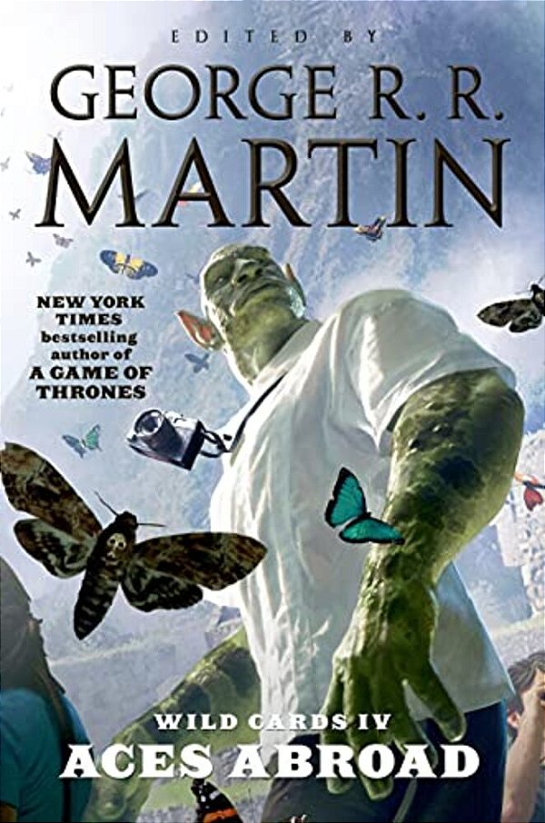 Wild Cards IV: Aces Abroad: Book One Of The Puppetman Quartet-..