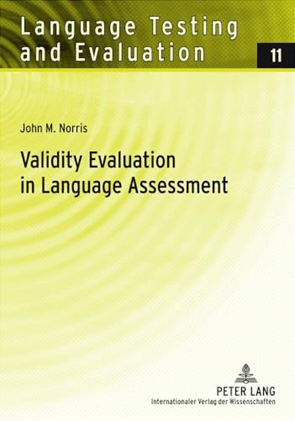 Validity Evaluation In Language Assessment-..