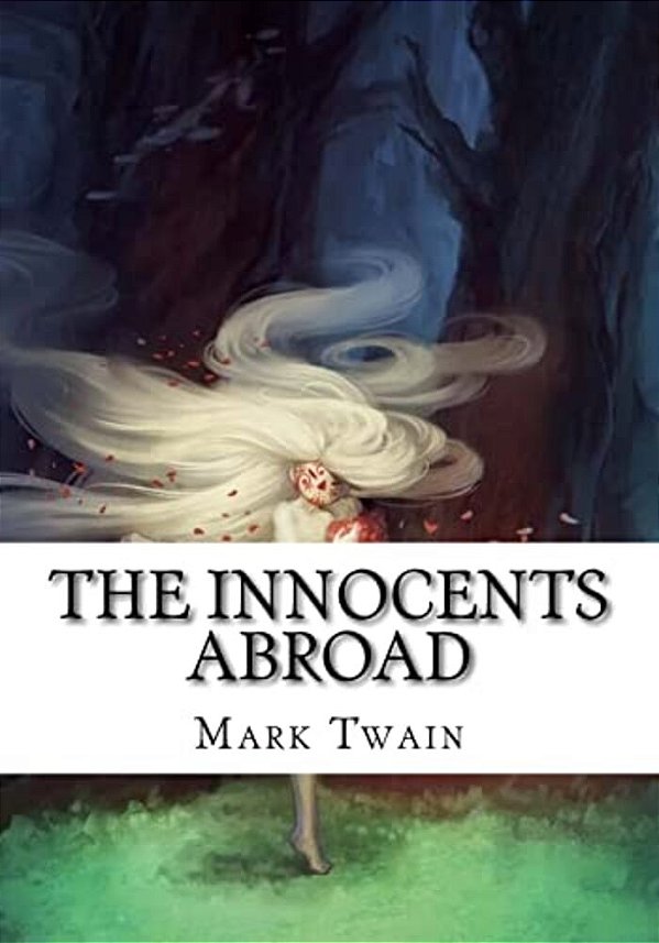 The Innocents Abroad-..