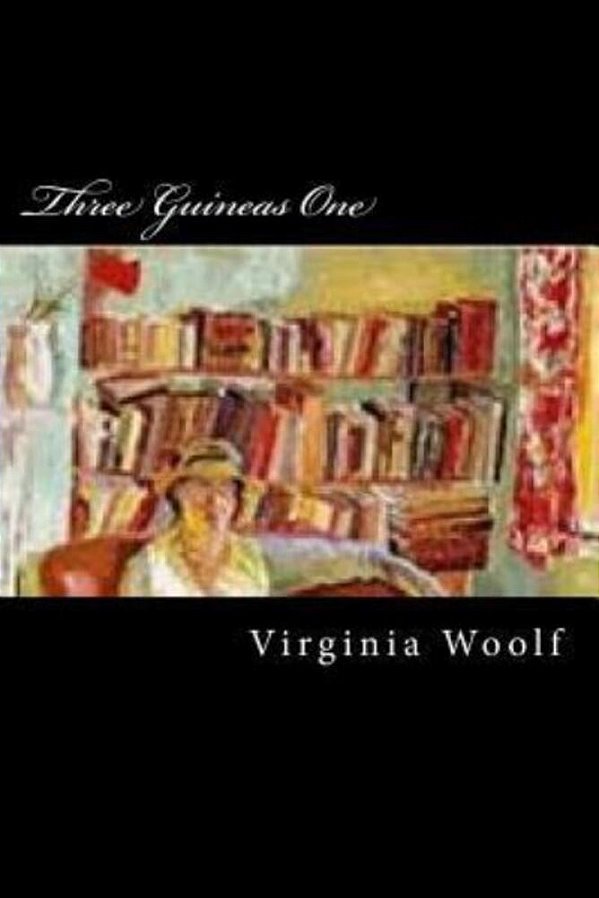 Three Guineas One-..