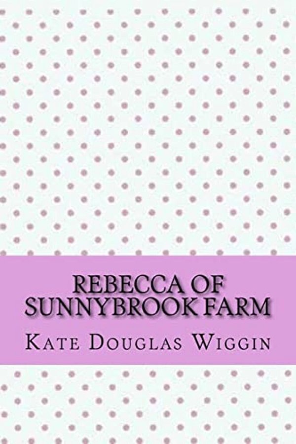 Rebecca Of Sunnybrook Farm-..