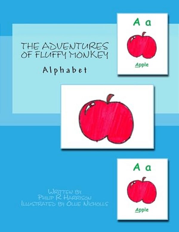 The Adventures Of Fluffy Monkey: Alphabet-..
