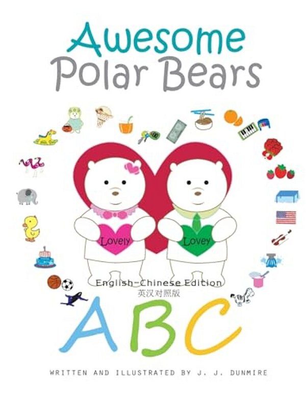 Awesome Polar Bears: Abc (English-Chinese Edition)-..